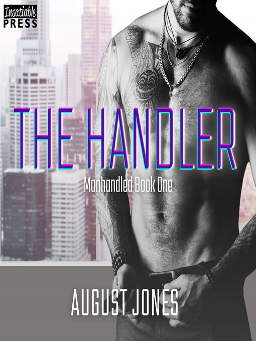 Title details for The Handler by August Jones - Available